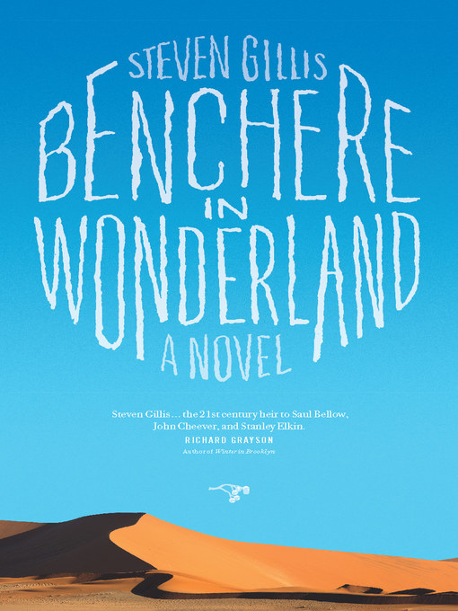 Title details for Benchere in Wonderland by Steven Gillis - Available